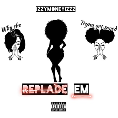 Replace Em - Single