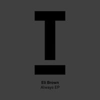 Always - EP - Eli Brown