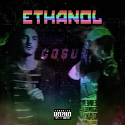 Ethanol (feat. 1800gs & Kajahli) - Single