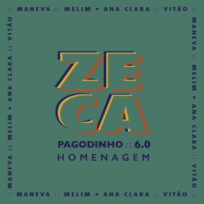 Zeca Pagodinho 6.0 - Homenagem - EP - Zeca Pagodinho
