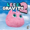 Less Gravity 2 - EP