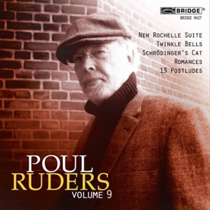 The Music of Poul Ruders, Vol. 9