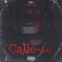 Calle-se - Single - Samurai MC