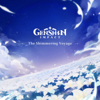 Genshin Impact - The Shimmering Voyage (Original Game Soundtrack) - Yu-Peng Chen & HOYO-MiX