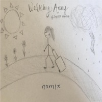 Walking Away (feat. Shweta Pandya) - Single - Namix