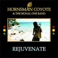 Rejuvenate - Single - Hornsman Coyote & the Signal One Band
