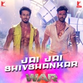 Vishal Dadlani - Jai Jai Shivshankar (From "War")