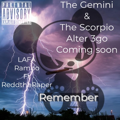 Remember (feat. ReddtheRapper) - Single