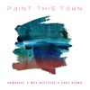 Paint This Town (feat. Wes Restless & Pugs Atomz) - Single