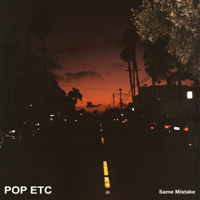 POP ETC - Same Mistake artwork