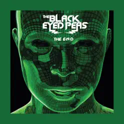 The E.N.D. (The Energy Never Dies) [International Version] - The Black Eyed Peas