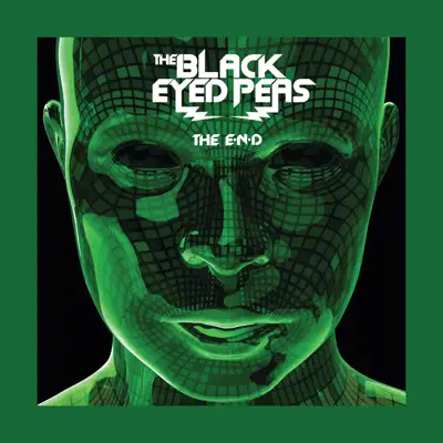 The E.N.D. (The Energy Never Dies) [International Version] - The Black Eyed Peas