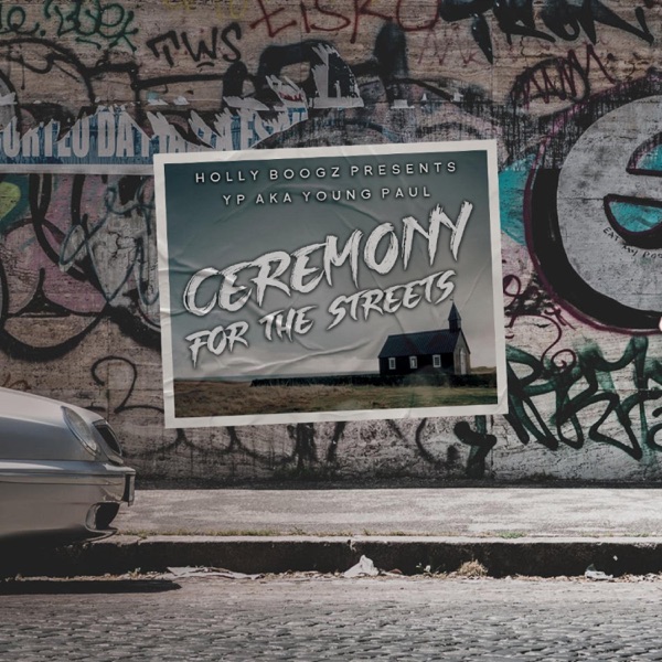 Ceremony for the Streets