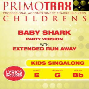 Baby Shark - with extended runaway (Kids Singalong Primotrax) [Performance Tracks] - EP