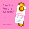 Can You Keep a Secret? (Abridged) - Sophie Kinsella