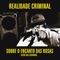 Minha Solidão (feat. Kaline & ReeBlack) - Realidade Criminal lyrics