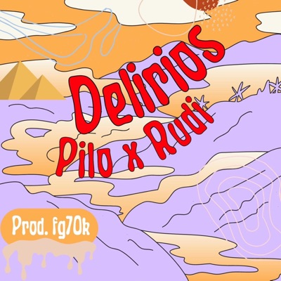 DELIRIOS (feat. Rudi & fg70k) - Single