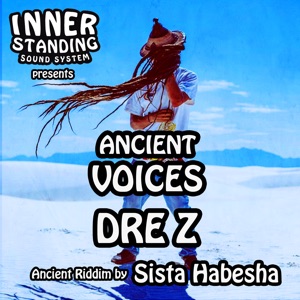 Ancient Voices (feat. Sista Habesha) - Single