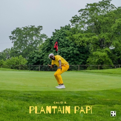 Plantain Papi - Single