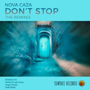 Don't Stop (The Remixes) - EP