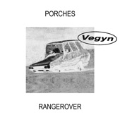 Porches - Rangerover (Vegyn Remix)