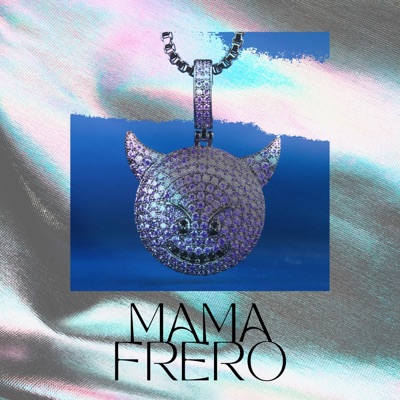 MAMA FRERO (feat. Biga) - Single