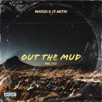 Out the Mud - Single