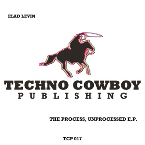 The Process, Unprocessed E.P.