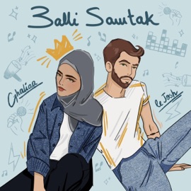3alli Sawtak (feat. Ghaliaa) Le Josh