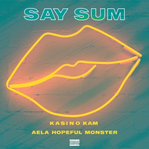 Say Sum - EP