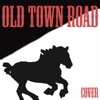 Old Town Road (Cover of Lil Nas X)