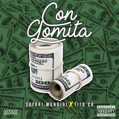 Con Gomita (feat. Tito CR) - Single