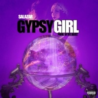 Gypsy Girl - Single - Salazar El Tabaquero