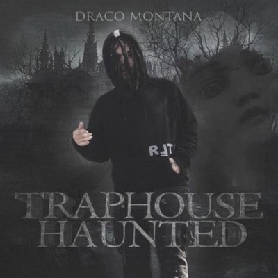 Traphouse Haunted - EP