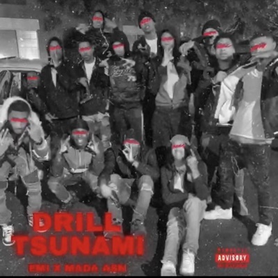 Emi Libanezu X Mada Asan (Drill Tsunami) - Single
