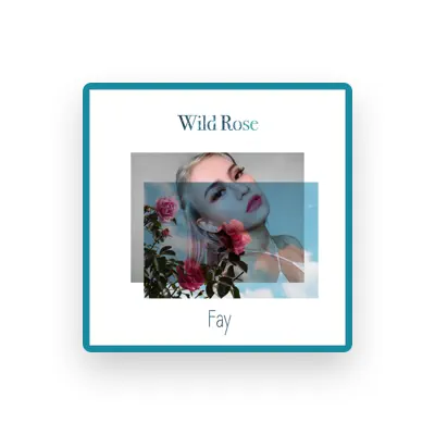 Listen to Fay, watch music videos, read bio, see tour dates & more!