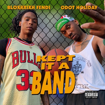 Kept It a Band (feat. Bloxk Rixh Fendi) - Single
