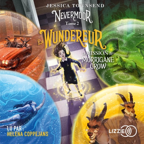Le Wundereur: Nevermoor 2 cover