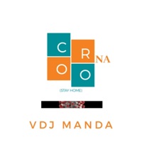 Corona (Stay Home) - Single - Vdj Manda