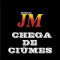 CHEGA DE CIUMES