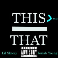 This > That (feat. Josiah Young) - Single - Lil Skeezy