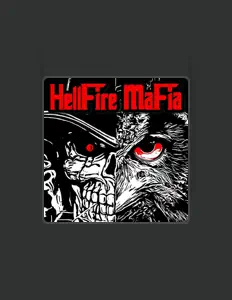 收听 Hellfire Mafia、观看音乐视频、阅读小传、查看巡演日期等 ！