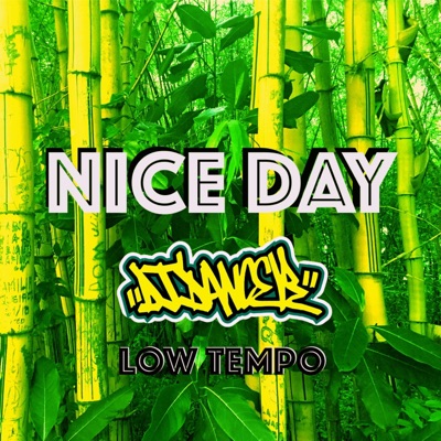 Nice Day (Low Tempo) - Single