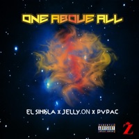 One Above All (feat. Jelly.On) - Single - Pvpac & El Sinbla