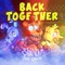 Back Together (feat. Chichi) - The Stupendium lyrics