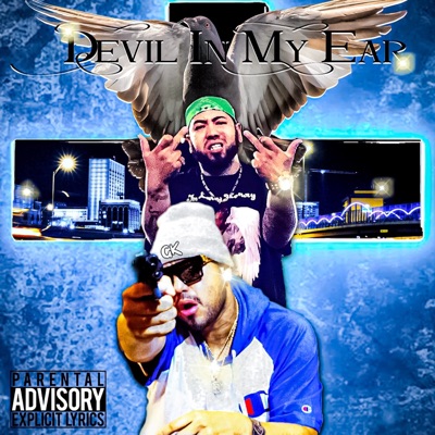 Devil in My Ear (feat. Infamous Meskin & Texas G Dol) - Single