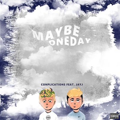 Maybe One Day (feat. JAYJ) - Single