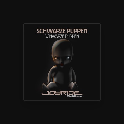 Listen to Schwarze Puppen, watch music videos, read bio, see tour dates & more!