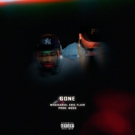 Gone WhoIsAriel & ERIC FLAIR