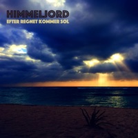 Efter regnet kommer sol (feat. Peter Nordberg & Jimmy Aake Lagnefors) - Single - Himmeljord